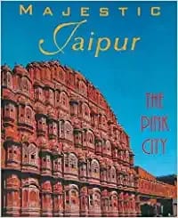 Majestic Jaipur: The Pink City - PB