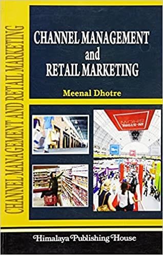 Channel Management and Retail Marketing?