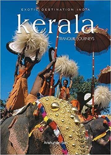 Kerala: Exotic Destination India
