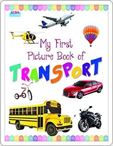 My first picture book of Transport: Picture Books for Children