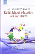 An Exhaustive Guide to Delhi School Education Act and Rules