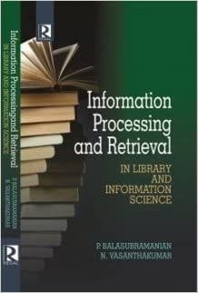 Information Processing and Retrieval in Library and lnformation Science