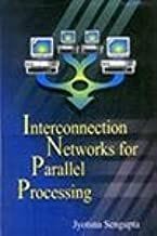 Interconnection Networks for Parallel Processing