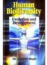 Human Biodiversity : Evolution and Development