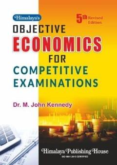 Objective Economics for Competitive Examinations (For All Entrance & Competitive Exam & UGC-NET)