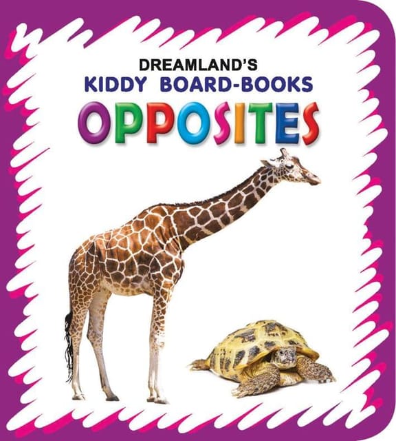 Kiddy Board Book - Opposites : Early Learning Children Book