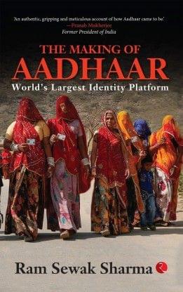 The Making Of Aadhaar