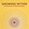 Growing Within: The Psychology Of Inner Development
