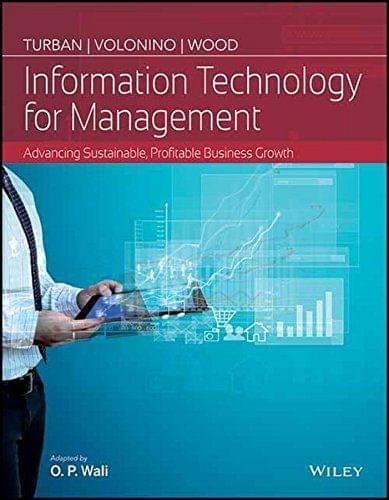 Information Technology For Management : Advancing Sustainable, Profitable Business Growth