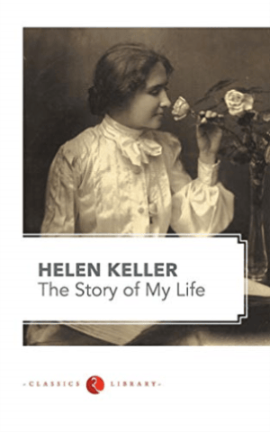 Helen Keller The Story Of My Life (Paperback)