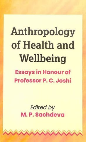 Anthropology Of Health & Wellbeing