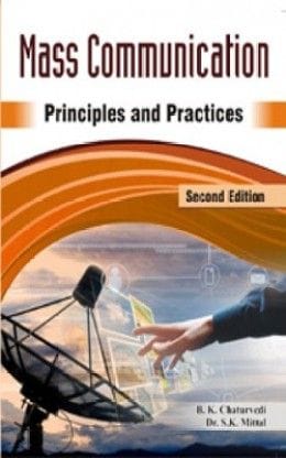 Mass Communication Principles And Practice?