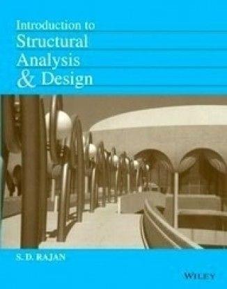 Introduction To Structural Analysis And Design??