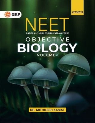 Neet 2023 Objective Biology Vol.1