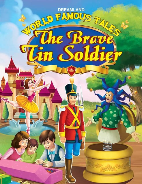 World Famous Tales- The Brave Tin Soldier