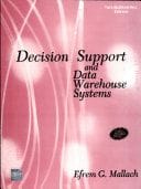 Decision Support And Data Warehouse Systems