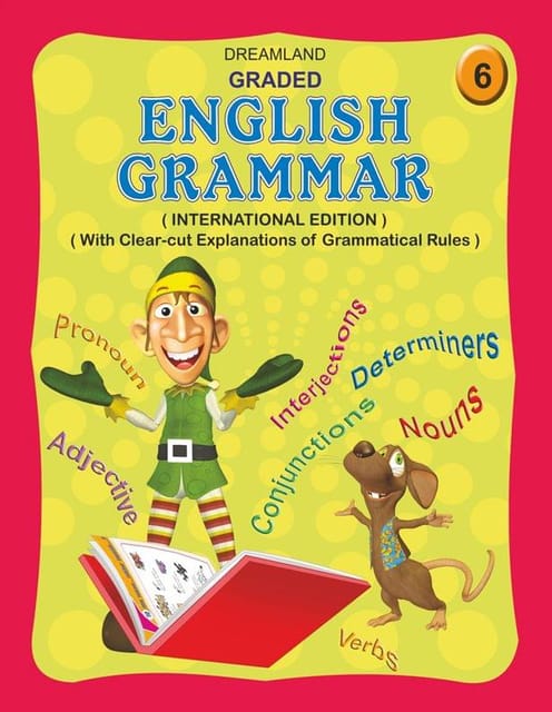 Graded English Grammar Part 6 : School Textbooks Children Book