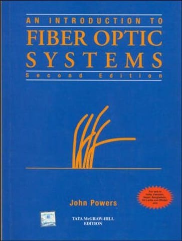 An Introduction To Fiber Optic System [Paperback]