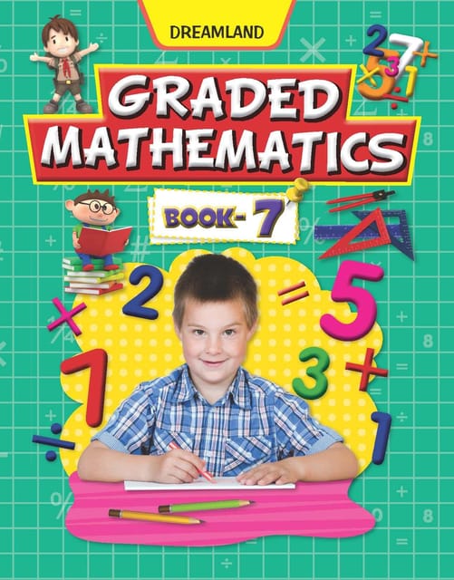Graded Mathematics Part 7 : School Textbooks Children Book