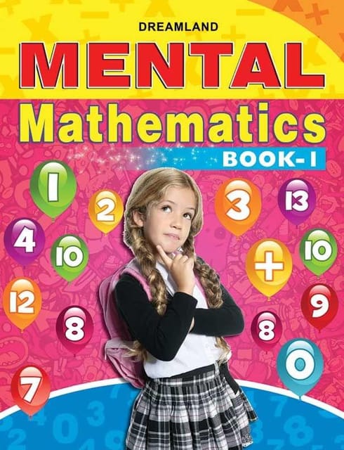 Mental Mathematics Book - 1 : School Textbooks Children Book