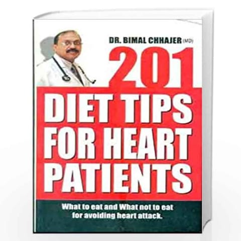 201 Diet Tips For Heart Patients