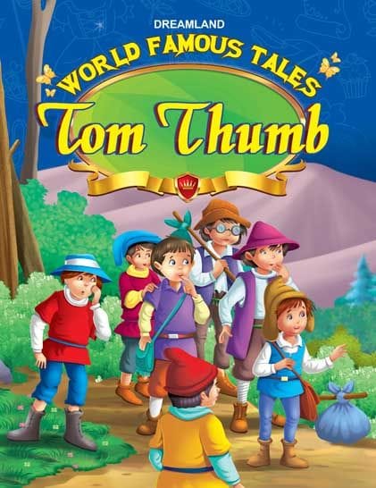 World Famous Tales - Tom Thumb : Story books Children Book