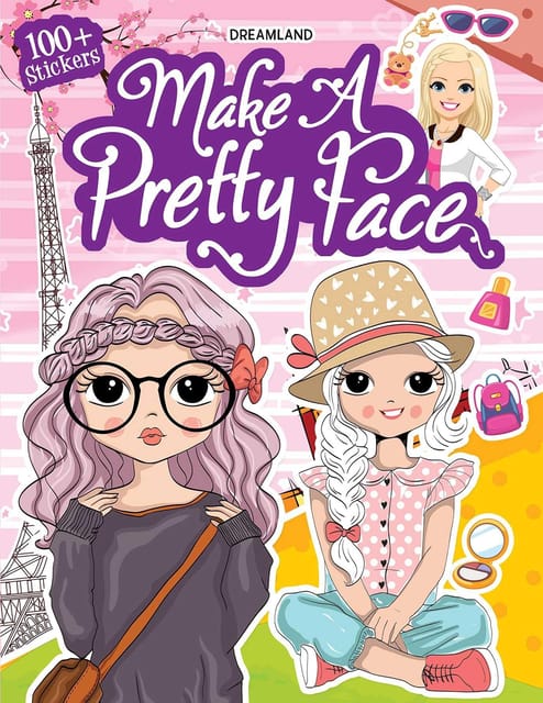 Make A Pretty Face with 100 Stickers : Interactive & Activity  Children Book