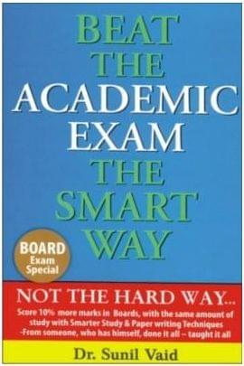 Beat The Academic Exam The Smart Way