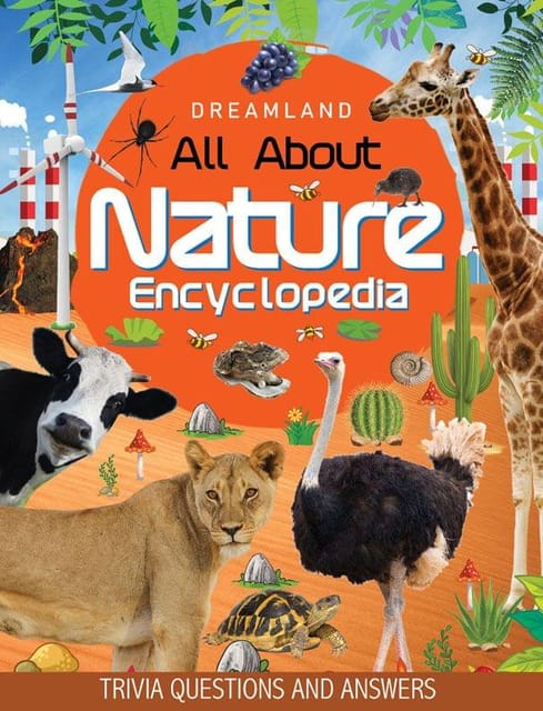 Nature Encyclopedia for Children Age 5 - 15 Years- All About Trivia Questions and Answers : Reference Children Book