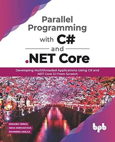 Parallel Programming With C# & .Net Core