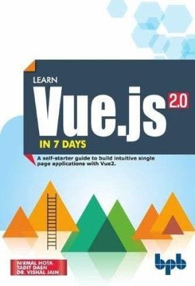 Learn Vue.Js 2.0 In 7 Days