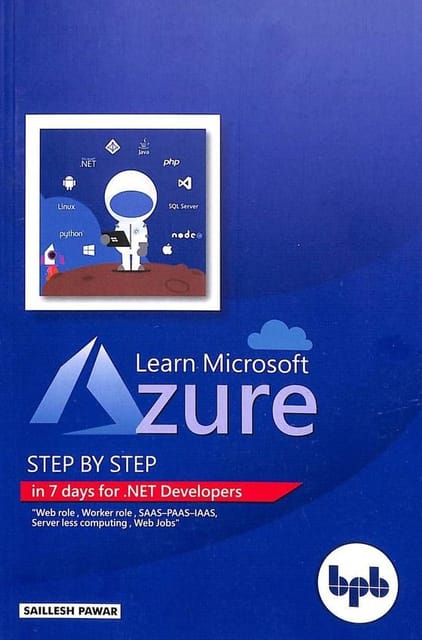 Learn Ms Azure Step By Step In 7 Days For .Net Developers