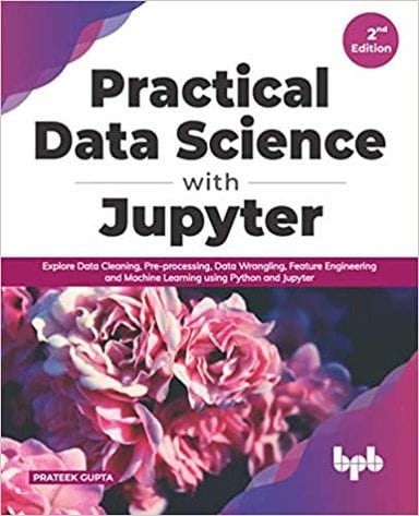 Practical Data Science With Jupyter