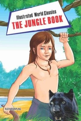 Illustrated World Classics: The Jungle Book�