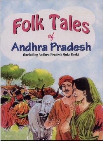 Folk Tales Of Andhra Pradesh