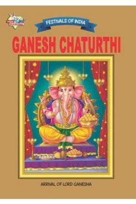 Festivals Of India : Ganesh Chaturthi