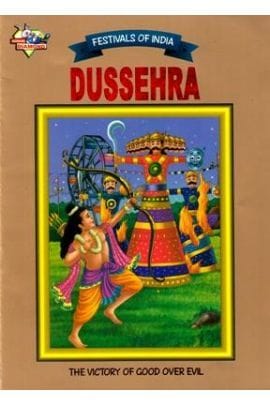 Dussehra : Festivals Of India