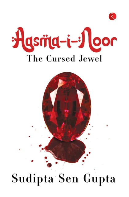 AASMA-I-NOOR: The Cursed Jewel