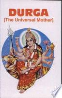 Durga (The Universal Mother)