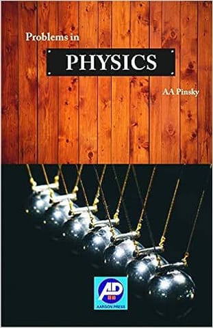 PROBLEMS IN PHYSICS