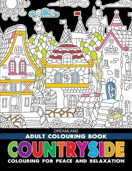 Countryside- Colouring Book for Adults : Colouring Books for Peace and Relaxation Children BooK