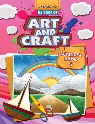 My Book of Art & Craft Part -5 : Interactive & Activity  Children Book