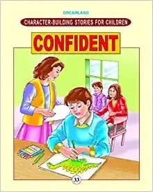 Character Building - Confident : Story books Children Book