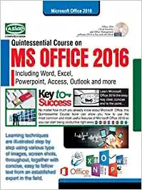 Ms Office 2016 Quintessential Course (Withfree Dvd)