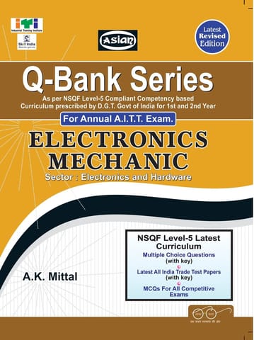 Upto-Date Q-Bank Electronics Mech. (Mcq Sol. Paper)(Nsqf Level - 5 Syll.)