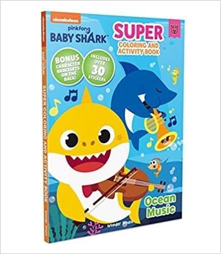 Pinkfong Baby Shark - Ocean Music : Super Coloring and Activity Book?Paperback