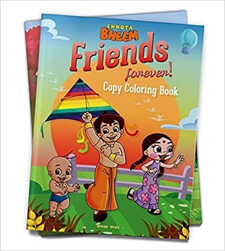 Chhota Bheem - Friends Forever: Copy Coloring Book For Kids?