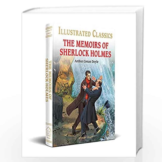 THE MEMOIRS OF SHERLOCK HOLMES FOR KIDS : ILLUSTRATED ABRIDGED CHILDREN CLASSICS ENGLISH NOVEL WITH REVIEW QUESTIONS