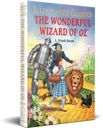 The Wonderful Wizard of Oz : llustrated Abridged Children Classic English Novel with Review Questions (Hardcovers)