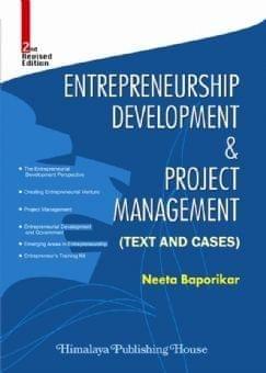 Entrepreneurship Development and Project Management (Text and Cases)